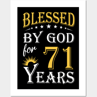 Blessed By God For 71 Years 71st Birthday Posters and Art